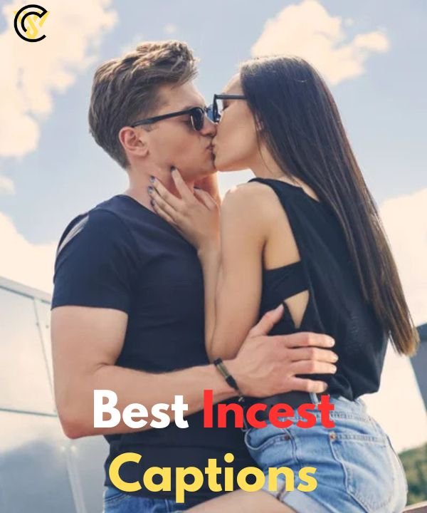 Incest Captions