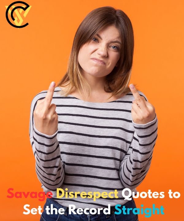 Disrespect Quotes