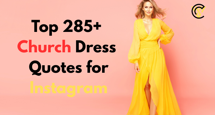 Church Dress Quotes